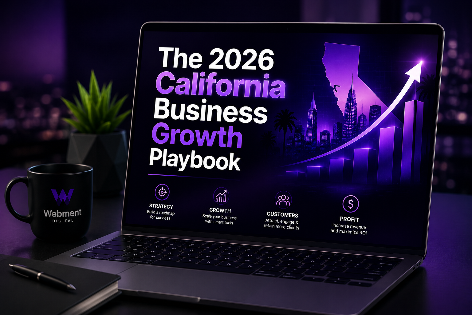 The 2026 California Business Growth Playbook